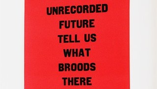 Ruth Ewan - Unrecorded Future Tell Us What Broods There